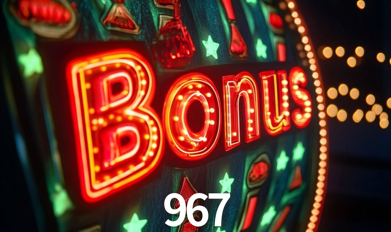 Bônus Diários 967